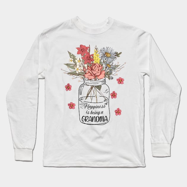 Happiness Is Being A Grandma Wildflowers Happy Mother's Day Long Sleeve T-Shirt by Benko Clarence